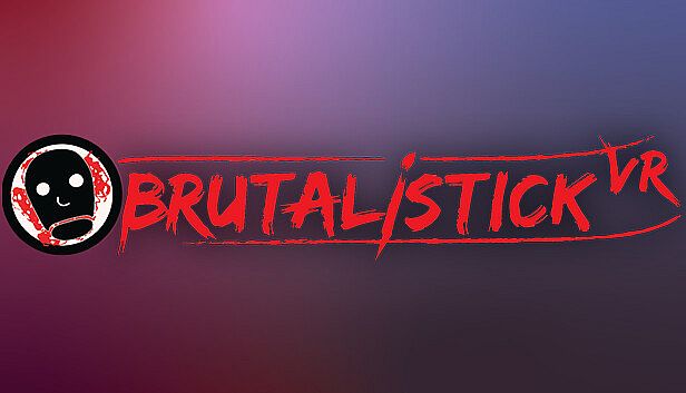 Buy BRUTALISTICK VR