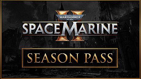 Warhammer 40,000: Space Marine 2 - Season Pass DLC