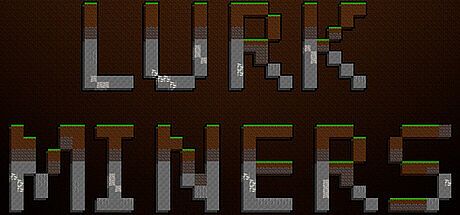 Lurk Miners