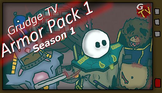 Grudge TV - Armor Pack Season One