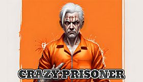 Crazy Prisoner