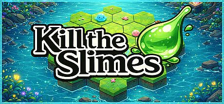 Kill the Slimes