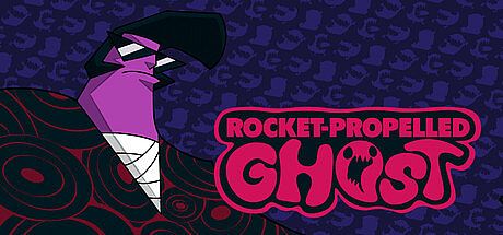 Rocket Propelled Ghost