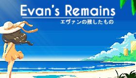 Evan's Remains