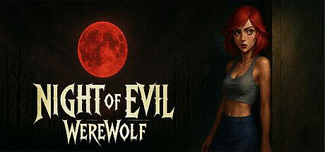 Night Of Evil: Werewolf