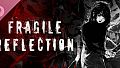 Fragile Reflection Soundtrack
