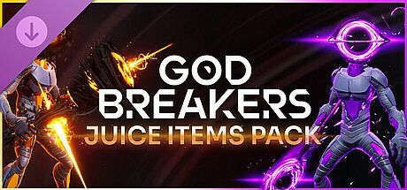 GODBREAKERS: Juice Items Pack DLC