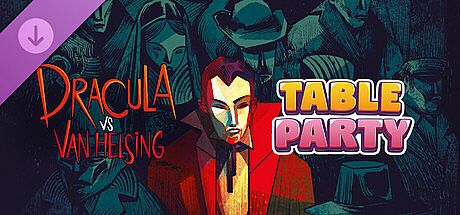 Table Party - Dracula vs Van Helsing DLC