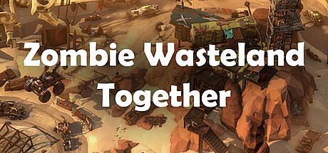 Zombie Wasteland Together Game