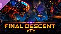 Project X: Light Years - Final Descent