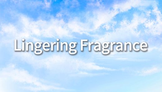 Lingering Fragrance