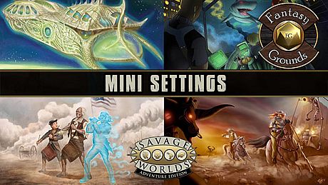 Fantasy Grounds - Savage Worlds Adventure Edition: MiniSettings (SWADE) DLC