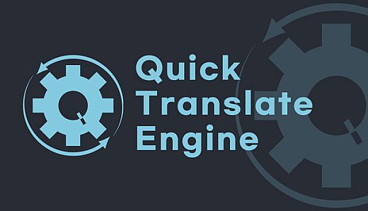 Quick Translate Engine