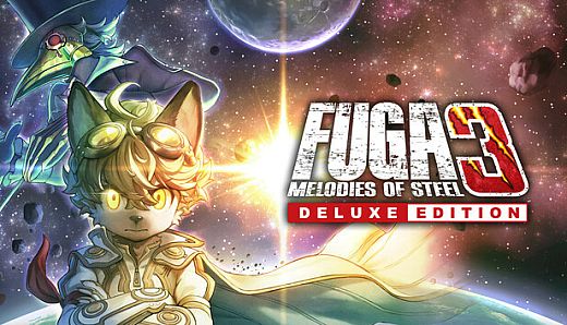 Fuga: Melodies of Steel 3 - Deluxe Edition