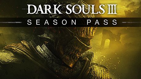 DARK SOULS III - Season Pass
