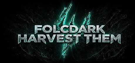 FolcDark Harvest Them