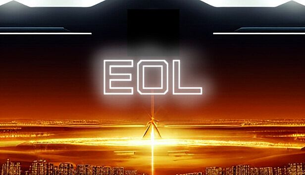 Buy EOL: End Of Line