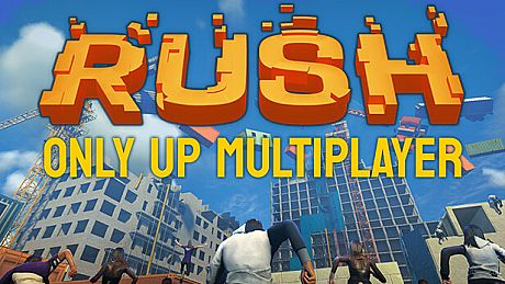 RUSH: Only Up Multiplayer Game