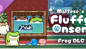 Maltese's Fluffy Onsen - Frog DLC