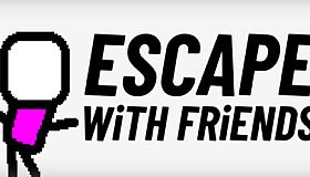 Escape With Friends