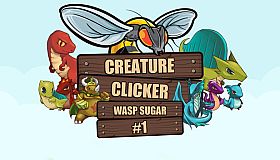 Creature Clicker - Wasp Sugar #1