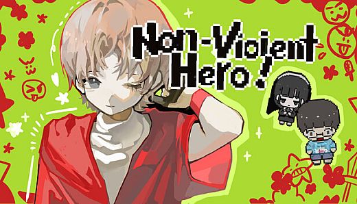 Non-violent Hero 非暴力系勇者！