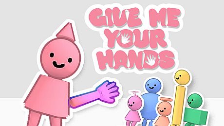 Give Me Your Hands Game