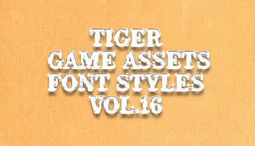 TIGER GAME ASSETS FONT STYLES VOL.16