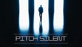Pitch Silent