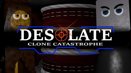 DESOLATE: Clone Catastrophe Game
