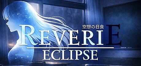 Reverie Eclipse
