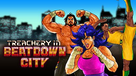 Treachery in Beatdown City Game