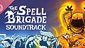 The Spell Brigade - Original Soundtrack