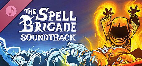 The Spell Brigade - Original Soundtrack