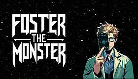 Foster The Monster