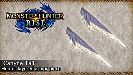 MONSTER HUNTER RISE - "Canyne Tail" Hunter layered armor piece DLC