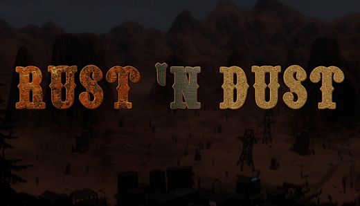 Rust 'n Dust
