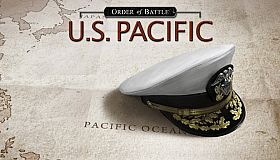 Order of Battle: U.S. Pacific