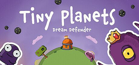 Tiny Planets: Dream Defender Game