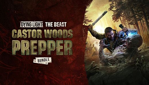 Dying Light: The Beast - Castor Woods Prepper Bundle