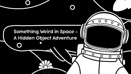 Something Weird in Space -  A Hidden Object Adventure Game