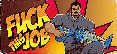 Fuck This Job Game