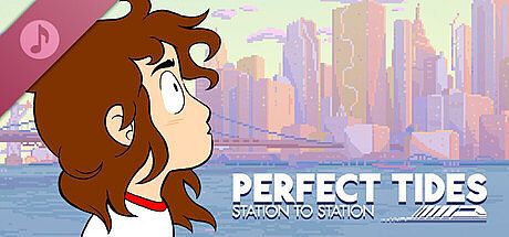 Perfect Tides: Station to Station Soundtrack