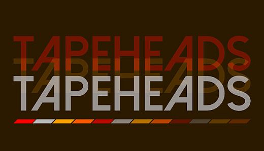 Tapeheads