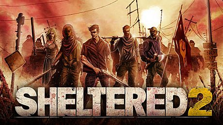 Sheltered 2
