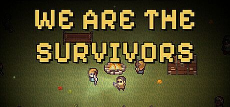 We Are The Survivors Game