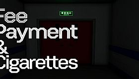 Fee Payment & Cigarettes