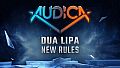 AUDICA - Dua Lipa - "New Rules"