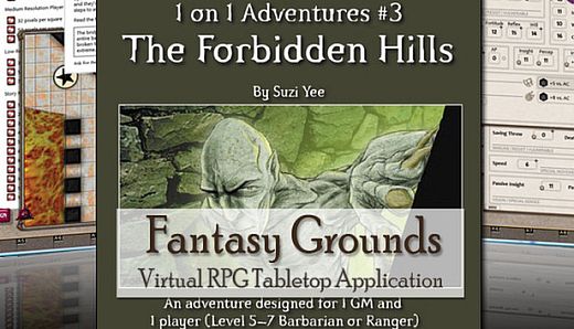 Fantasy Grounds - 3.5E/PFRPG 1 on 1 Adventure #3 The Forbidden Hills