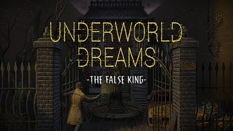 Underworld Dreams: The False King Game
